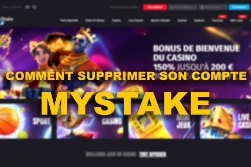 Comment supprimer son compte sur Mystake ?