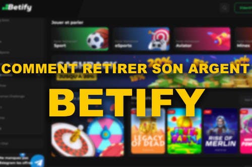 Comment faire un retrait sur Betify ?